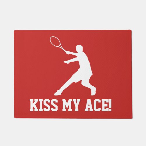 Kiss my ace tennis player door mat