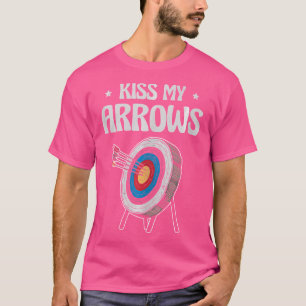 Kiss My Arrows Archery Bow Archer Target T-Shirt