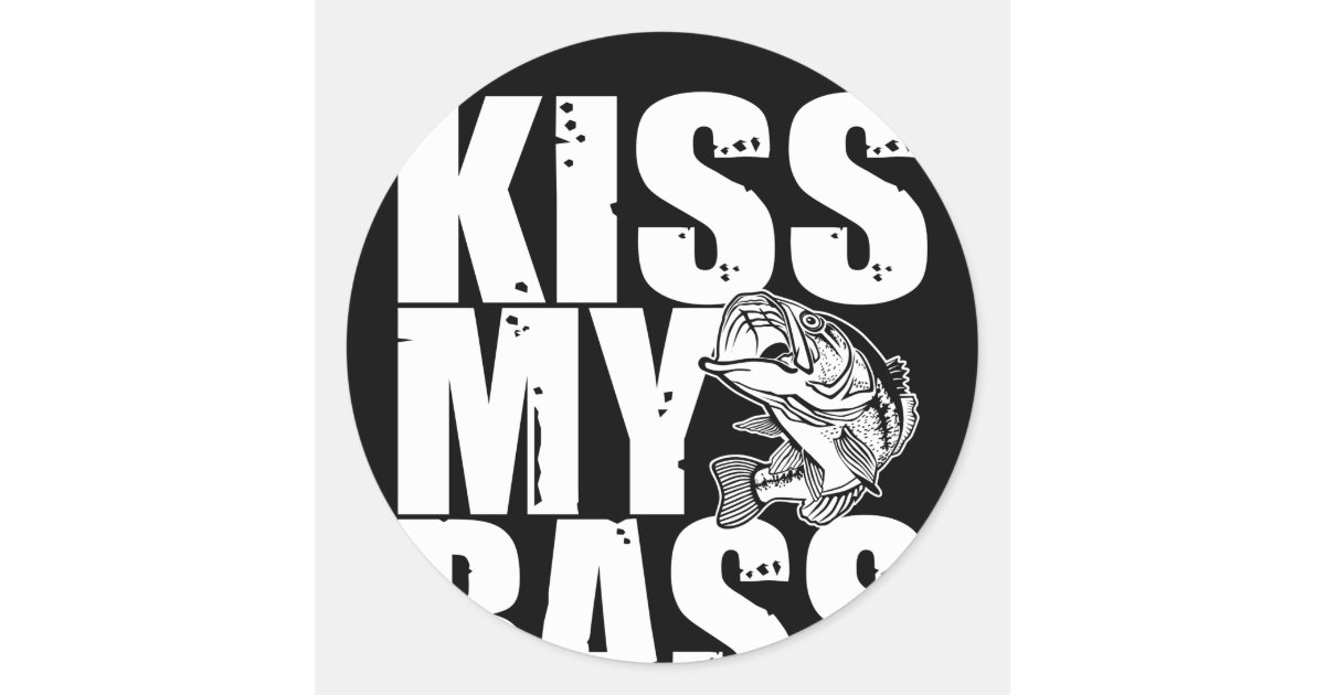 Kiss My Bass Large Mouth Bass Fishing Classic Round Sticker