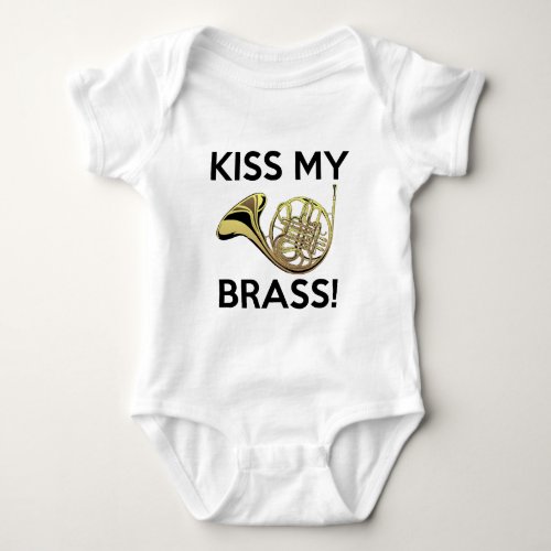 Kiss My Brass French Horn Baby Bodysuit