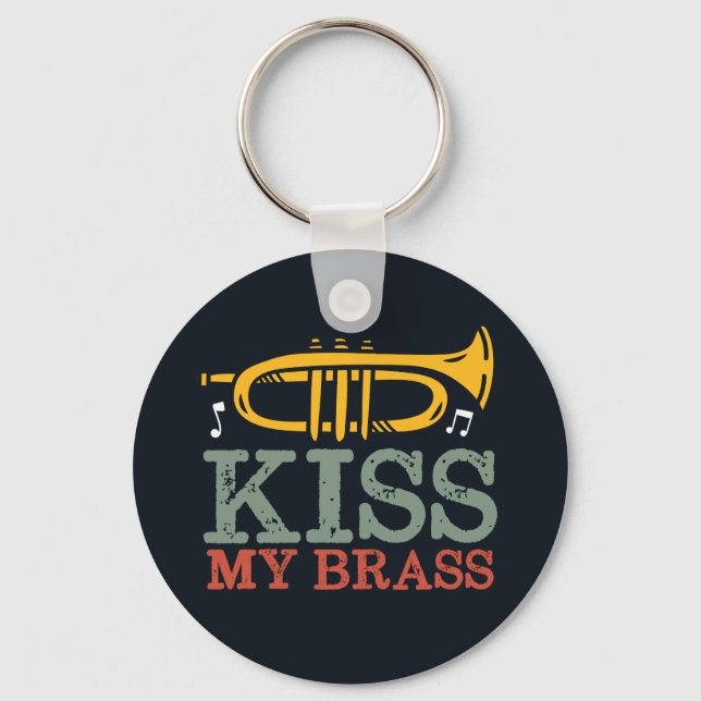 Kiss My Brass Funny Trumpet Player Puns Keychain (Front)