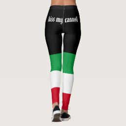 Kiss my cannoli funny Italian flag Leggings