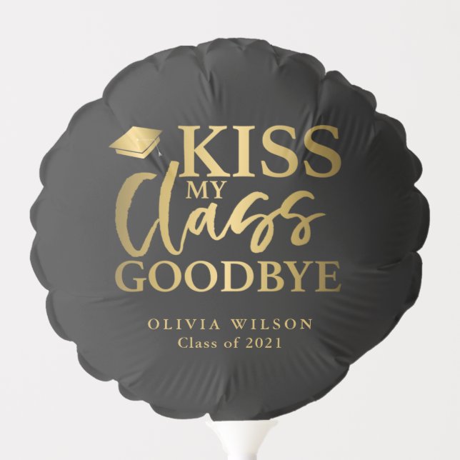 Kiss My Class Goodbye Black Gold Photo Balloon (Front)