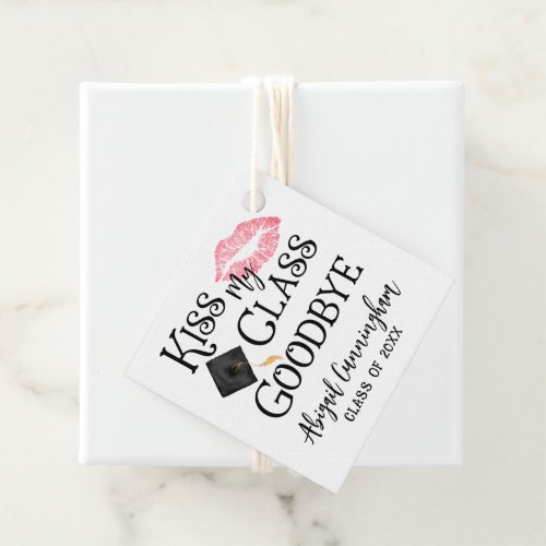 Kiss My Class Goodbye Funny Graduation Favor Tags