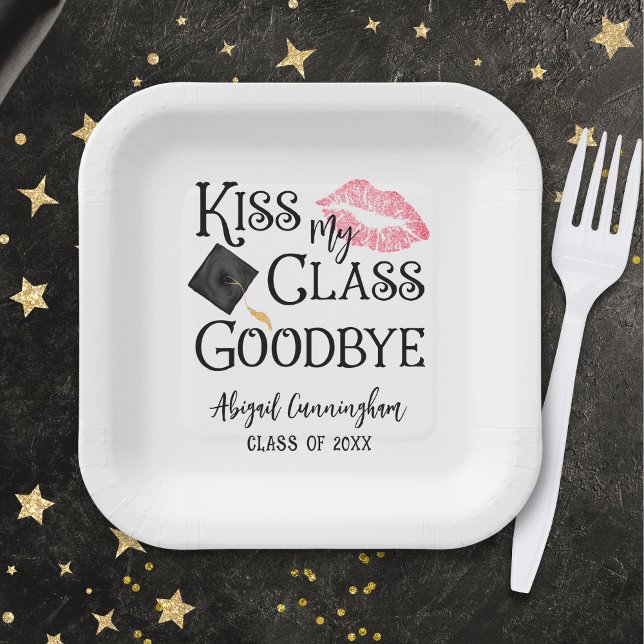Kiss My Class Goodbye Funny Graduation Paper Plates (Creator Uploaded)