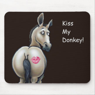 kiss my donkey mouse pad