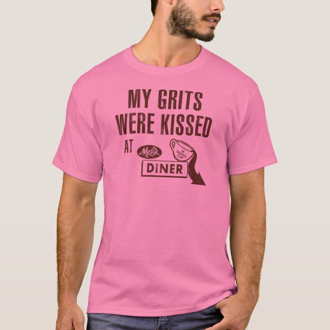 Kiss My Grits T-Shirt (Front)