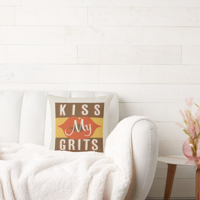 Kiss My Grits Throw Pillow (Couch)