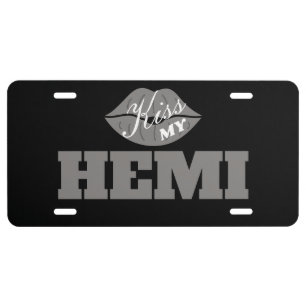 Kiss My Hemi Billet Challenger License Plate