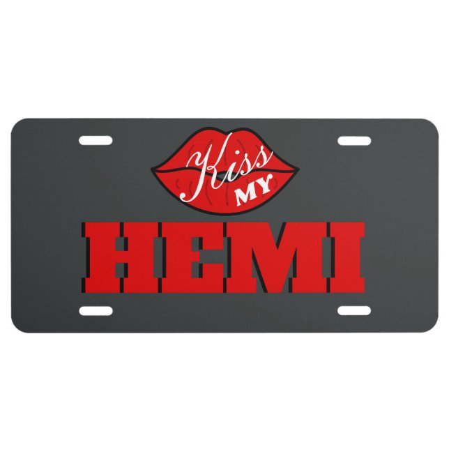 Kiss My Hemi Granite Challenger License Plate (Front)