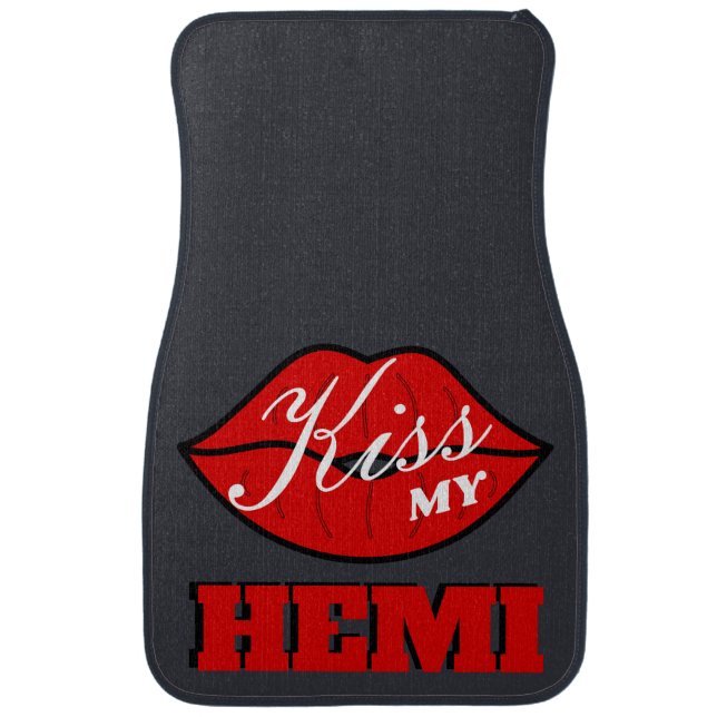 Kiss My Hemi Maximum Steel Challenger Car Floor Mat (Front)