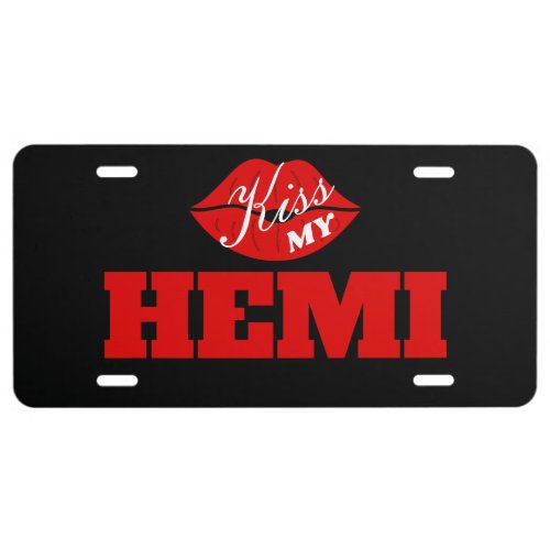 Kiss My Hemi TorRed Challenger License Plate