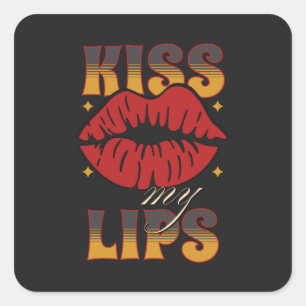Kiss my Lips - funny shirt - Rock 'N' Roll Postcar Square Sticker