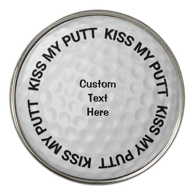 Kiss My Putt Custom Golf Ball Marker (Front)
