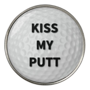 Kiss My Putt Golf Ball Marker