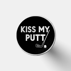 Kiss My Putt Golf Funny Jokes Sarcastic Golfer Tees