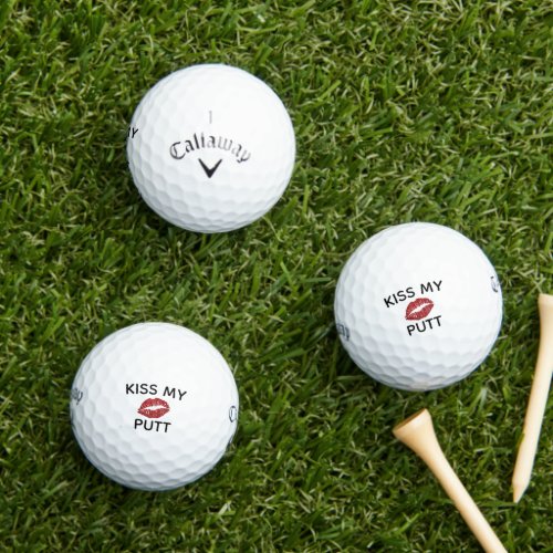 Kiss My Putt Personalized Golf Balls Callaway  Golf Balls