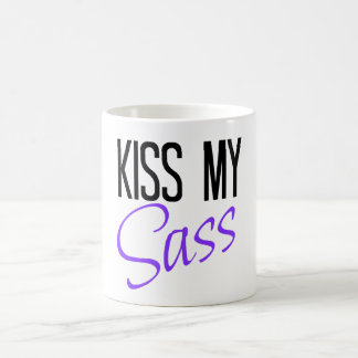 Kiss my Sass Coffee Mug