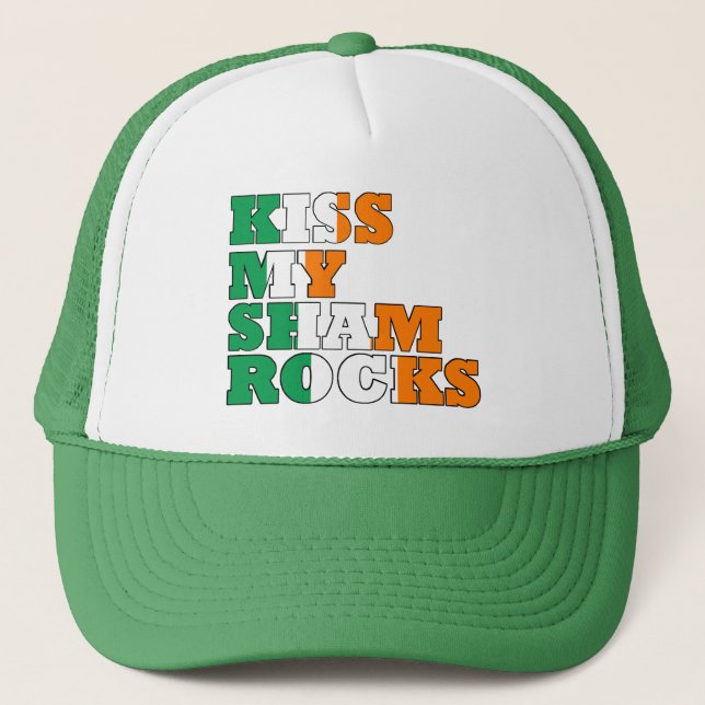 Kiss my shamrocks St Patricks Trucker Hat (Front)