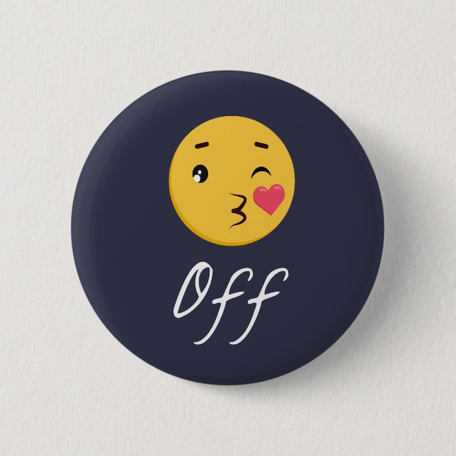 Kiss Off Emoji Funny Trendy Popular Cute Button (Front)