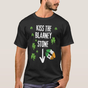 Kiss The Blarney Stone St Patricks Irish Sayings   T-Shirt