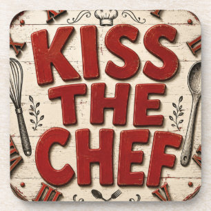 Kiss the Chef Rustic Farmhouse Kitchen Beverage Coaster