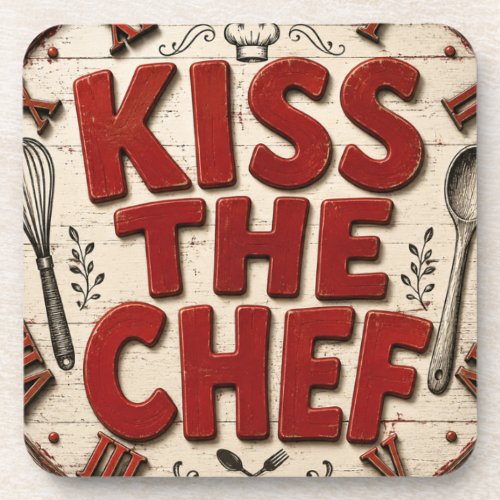 Kiss the Chef Rustic Farmhouse Kitchen Beverage Coaster