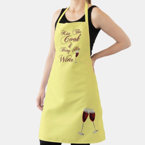 Kiss The Cook and Bring Her Wine Apron