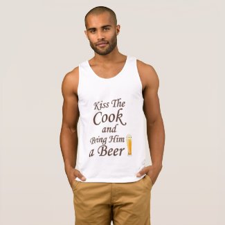 Kiss The Cook and Bring Him a Beer T-Shirt