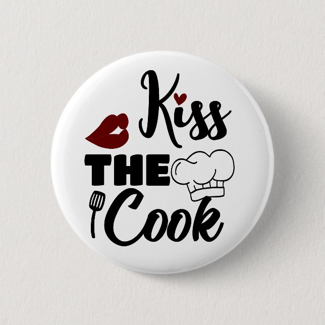 kiss the cook button (Front)