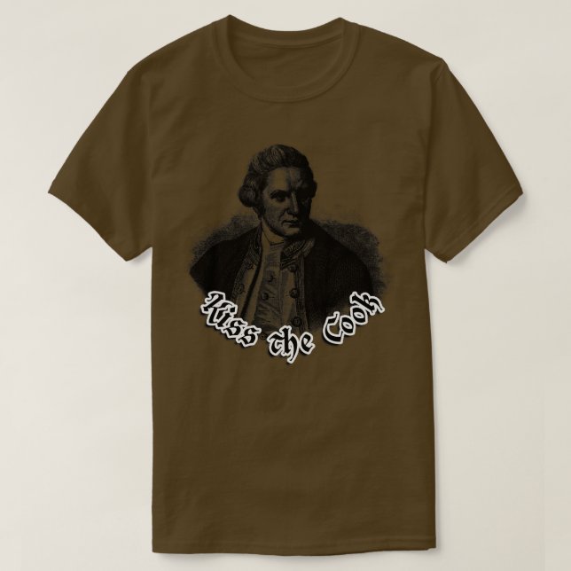 Kiss The Cook Captain Cook T-Shirt (Design Front)
