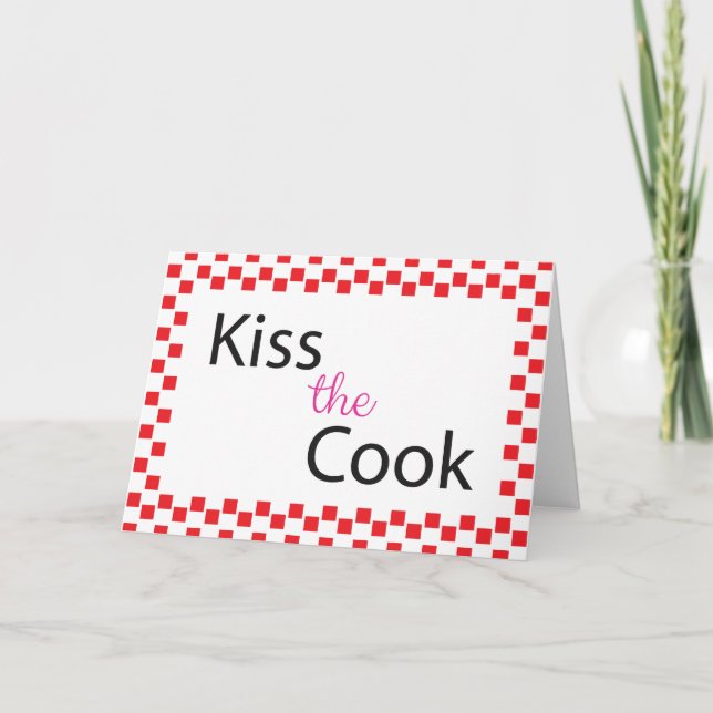Kiss The Cook Card (Front)