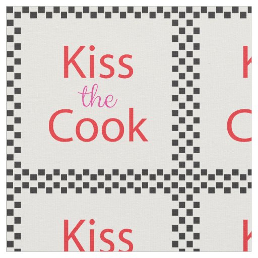 Kiss The Cook Fabric