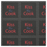 Kiss The Cook Fabric