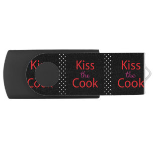 Kiss The Cook Flash Drive