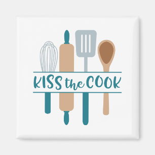 Kiss The Cook Magnet