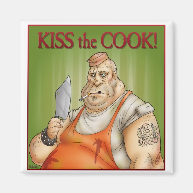 Kiss the Cook Magnet (Front)