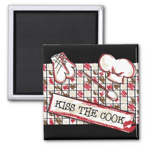 Kiss The Cook Magnet 1