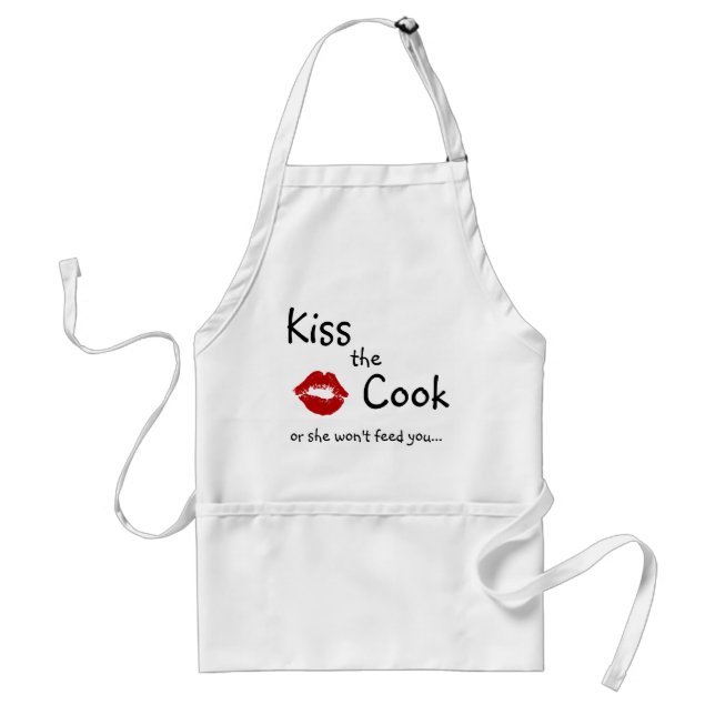 Kiss the Cook, or she won't feed you Adult Apron (Front)