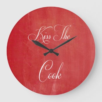 Kiss The Cook Red Chalkboard Kitchen Large Clock by KaleenaRae at Zazzle