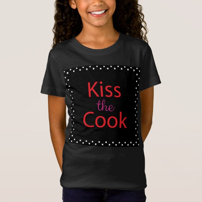 Kiss The Cook T-Shirt (Front)
