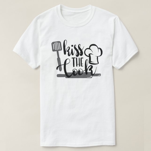 Kiss The Cook T-Shirt (Design Front)