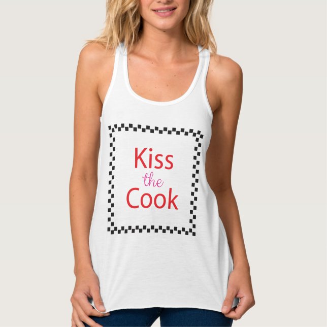 Kiss The Cook Tank Top (Front)