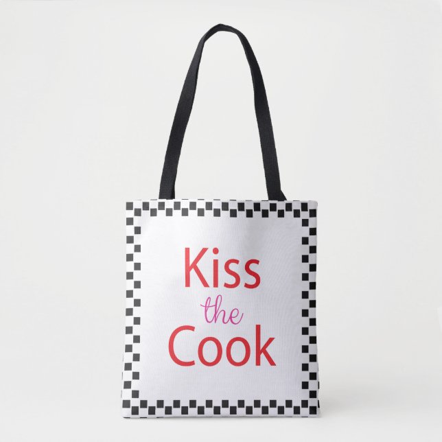 Kiss The Cook Tote Bag (Front)