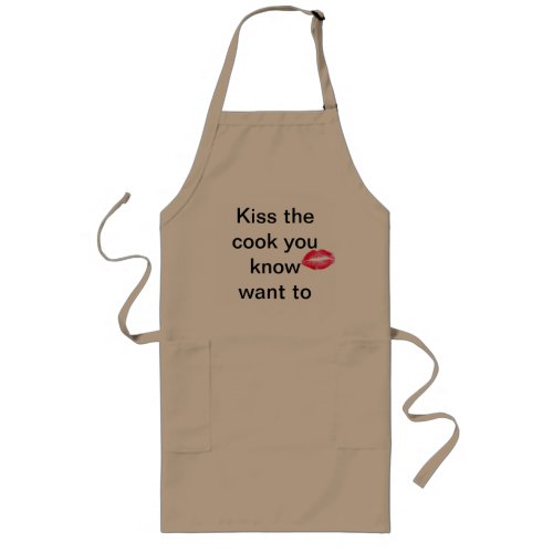 Kiss the cook you know you want to long apron