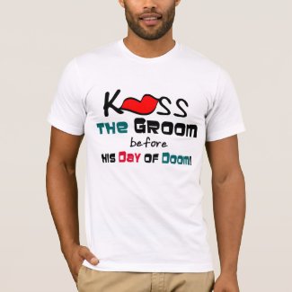 Kiss the Groom T-shirt