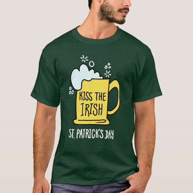Kiss the Irish Beer St Patrick’s Day T-Shirt (Front)