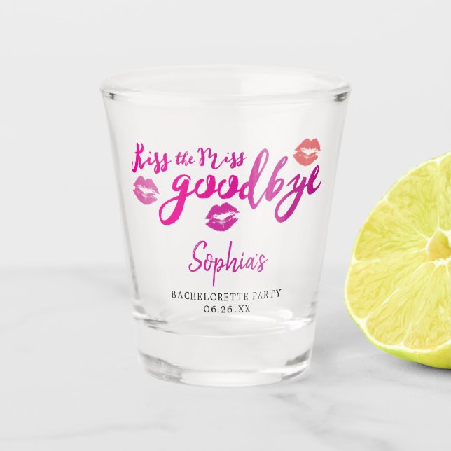 Kiss The Miss Bachelorette Party Shot Glass (Front)