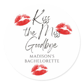 Kiss The Miss Goodbye Bachelorette Classic Round Sticker