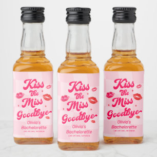 Kiss the Miss Goodbye Bachelorette Liquor Bottle Label